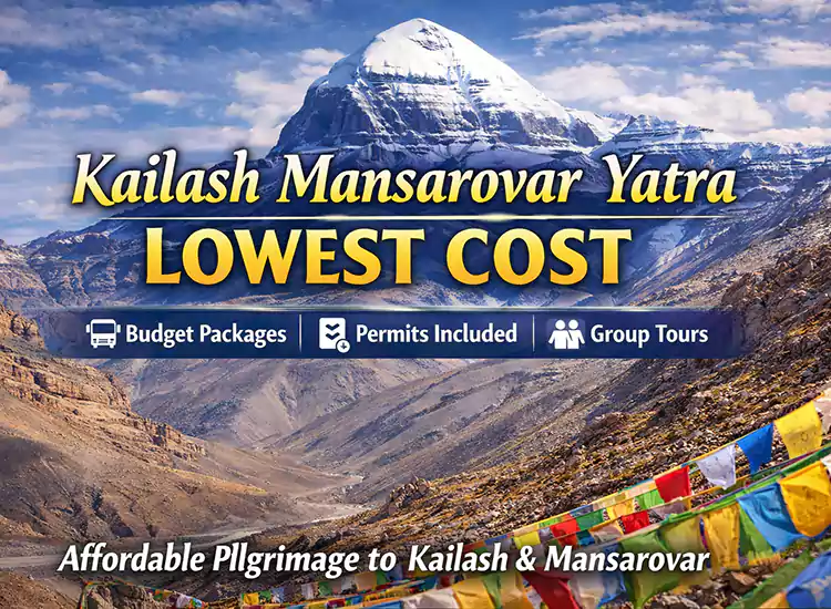 How to Book Kailash Mansarovar Yatra at the Lowest Cost in 2026