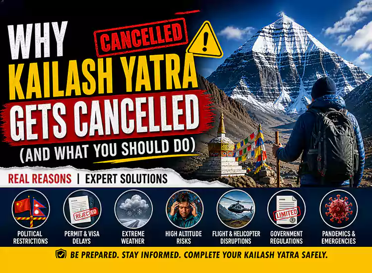 Why Kailash Yatra Gets Cancelled (And What You Should Do)