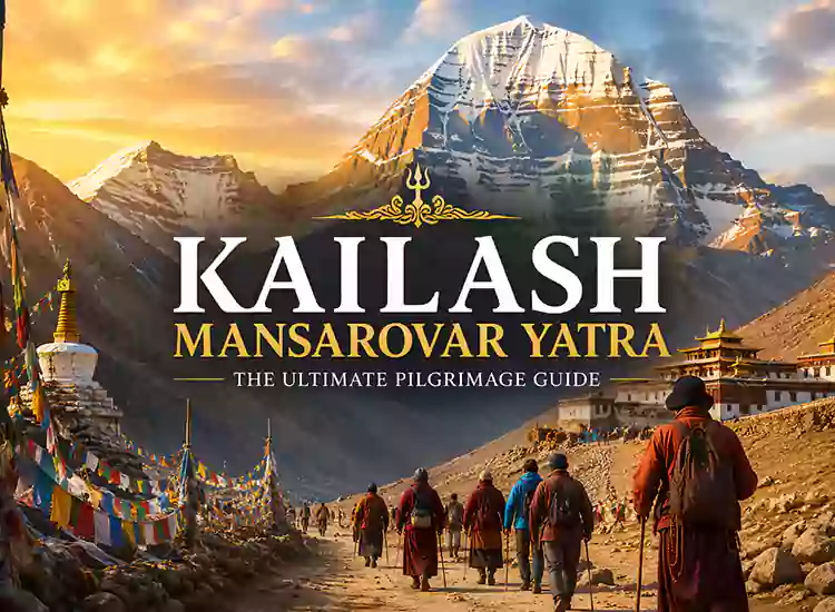 Kailash Mansarovar Yatra 2027: Dates, Cost, Routes & Complete Booking Guide
